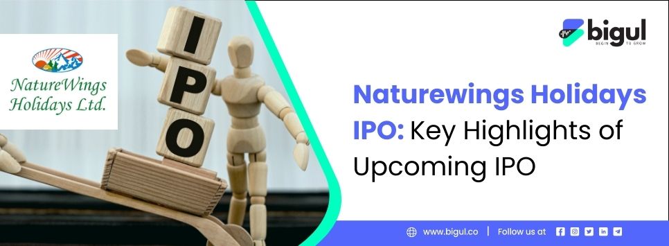 Naturewings Holidays IPO